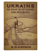 Сімпсон Джордж В. Ukraine: an atlas of its history and geography. Авґсбурґ, 1946 — обкладинка
