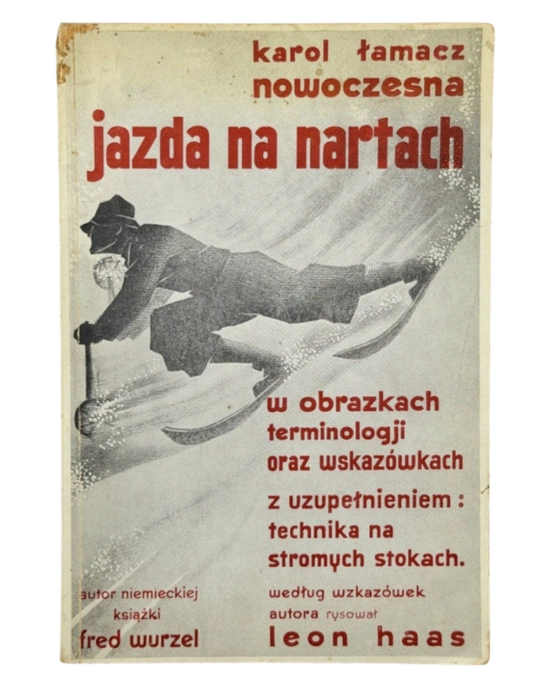 Łamacz Karol. Nowoczesna jazda na nartach. Львів; Варшава, 1936 — обкладинка