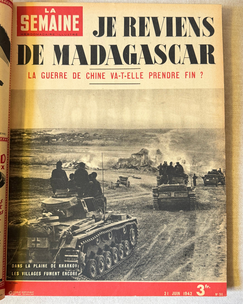 La Semaine: le grand hebdomadaire illustré français. Париж, 1942