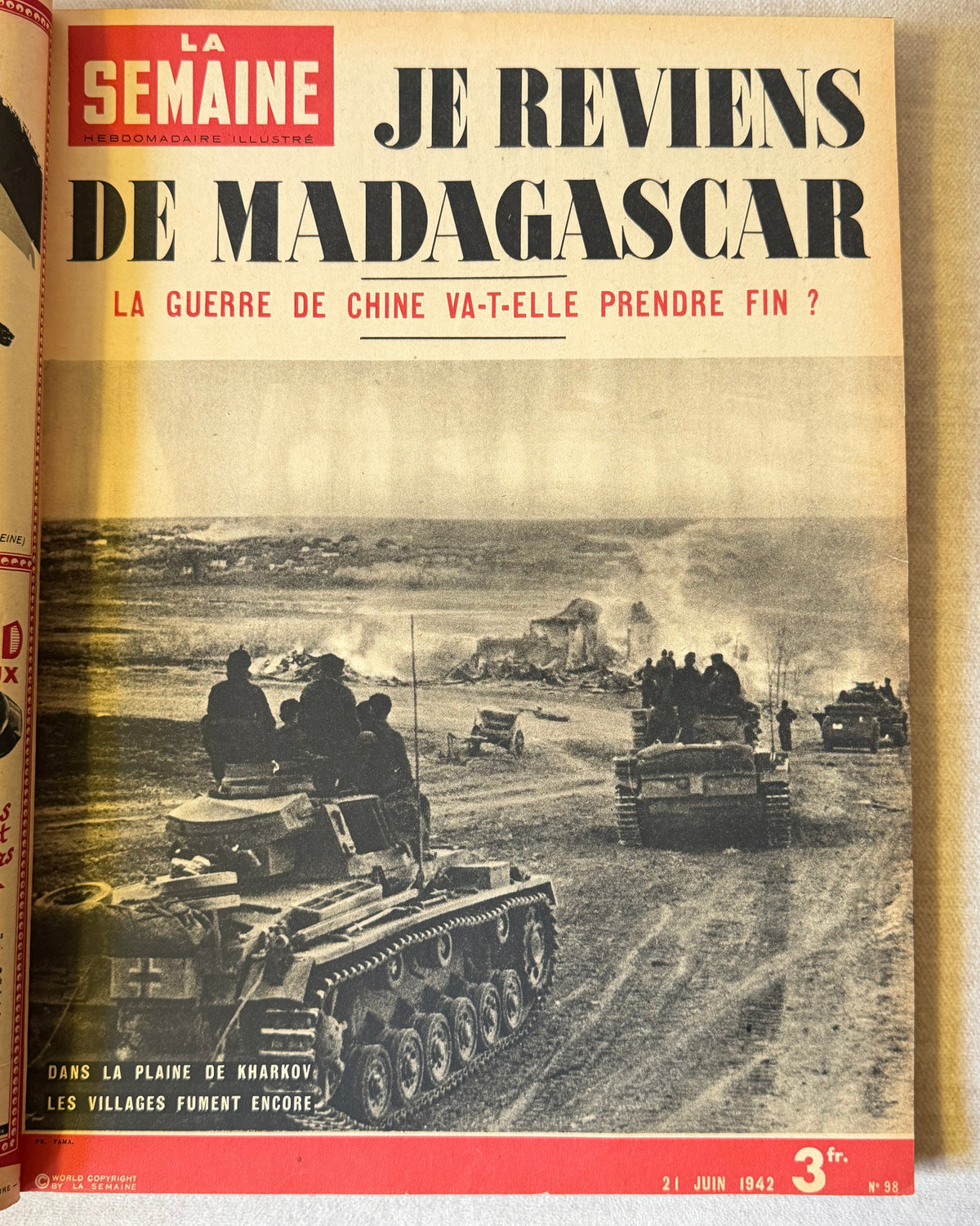 La Semaine: le grand hebdomadaire illustré français. Париж, 1942