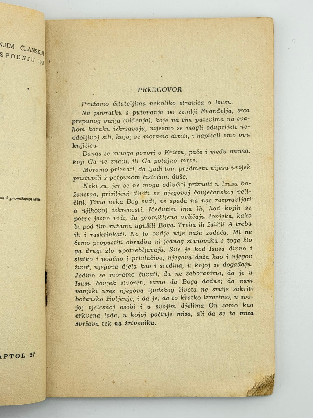 A. D. SERTILLANGES. ISUS: Razmatranja o Spasitelju / preveo Slavko Šarić. Naslovnu crtnju izradio Jakov Hnizdovski.
Загреб: Hrvatsko književno društvo sv. Jeronima; друк Narodna tiskara, Zagreb, Kaptol 27, 1943.