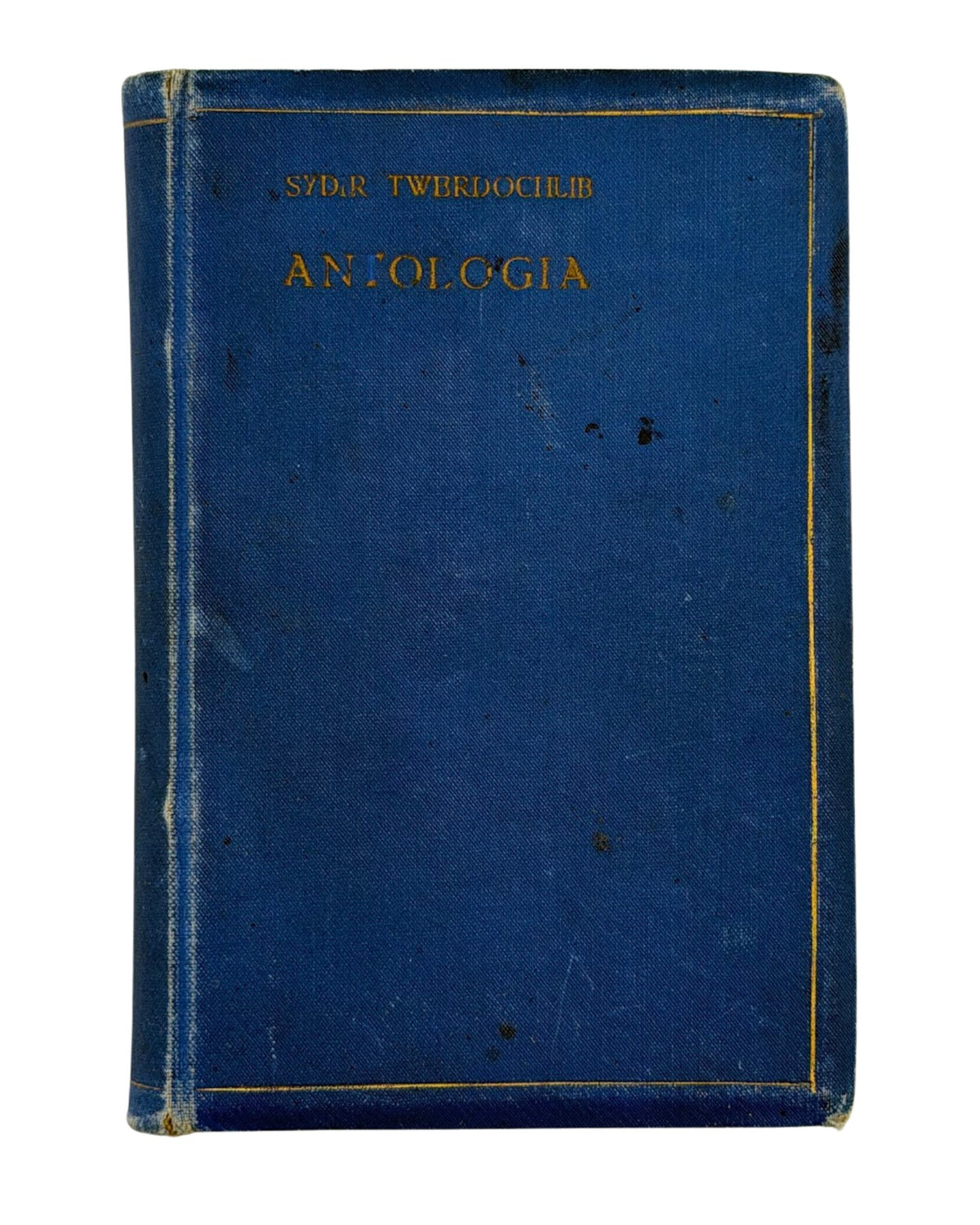 Твердохліб Сидір (пер.). Antologia współczesnych poetów ukraińskich. Львів — Золочів, 1913 — з дарчим написом