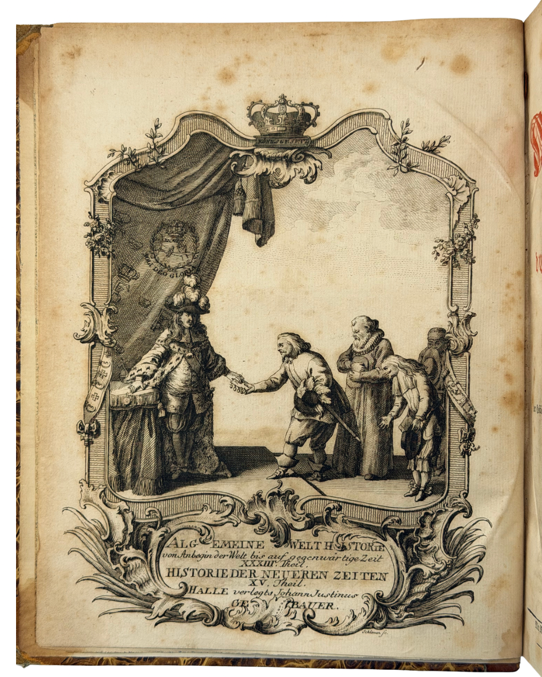 FORTSETZUNG DER ALGEMEINEN WELTHISTORIE DER NEUERN ZEITEN… Funfzehnter und Sechszehnter Theil. Mit einer Vorrede von J. C. Gatterer. Halle: bey Johann Justinus Gebauer, 1770.