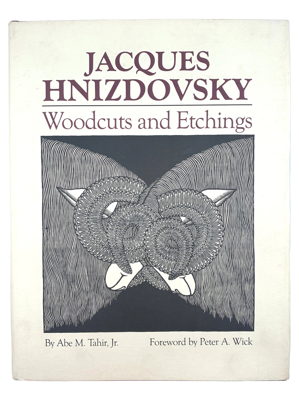 JACQUES HNIZDOVSKY: WOODCUTS AND ETCHINGS. 1987