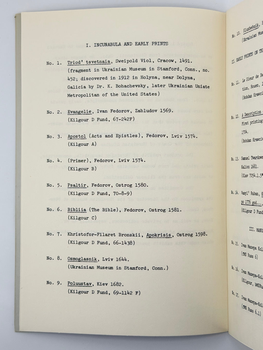 Ukrainian Incunabula, Manuscripts, Early Printed and Rare Books = Українські інкунабули, рукописи, стародруки та рідкісні книги: [каталог]. 1970