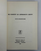 Паньківський Кость. Від комітету до Державного Центру. Нью-Йорк; Торонто, 1968