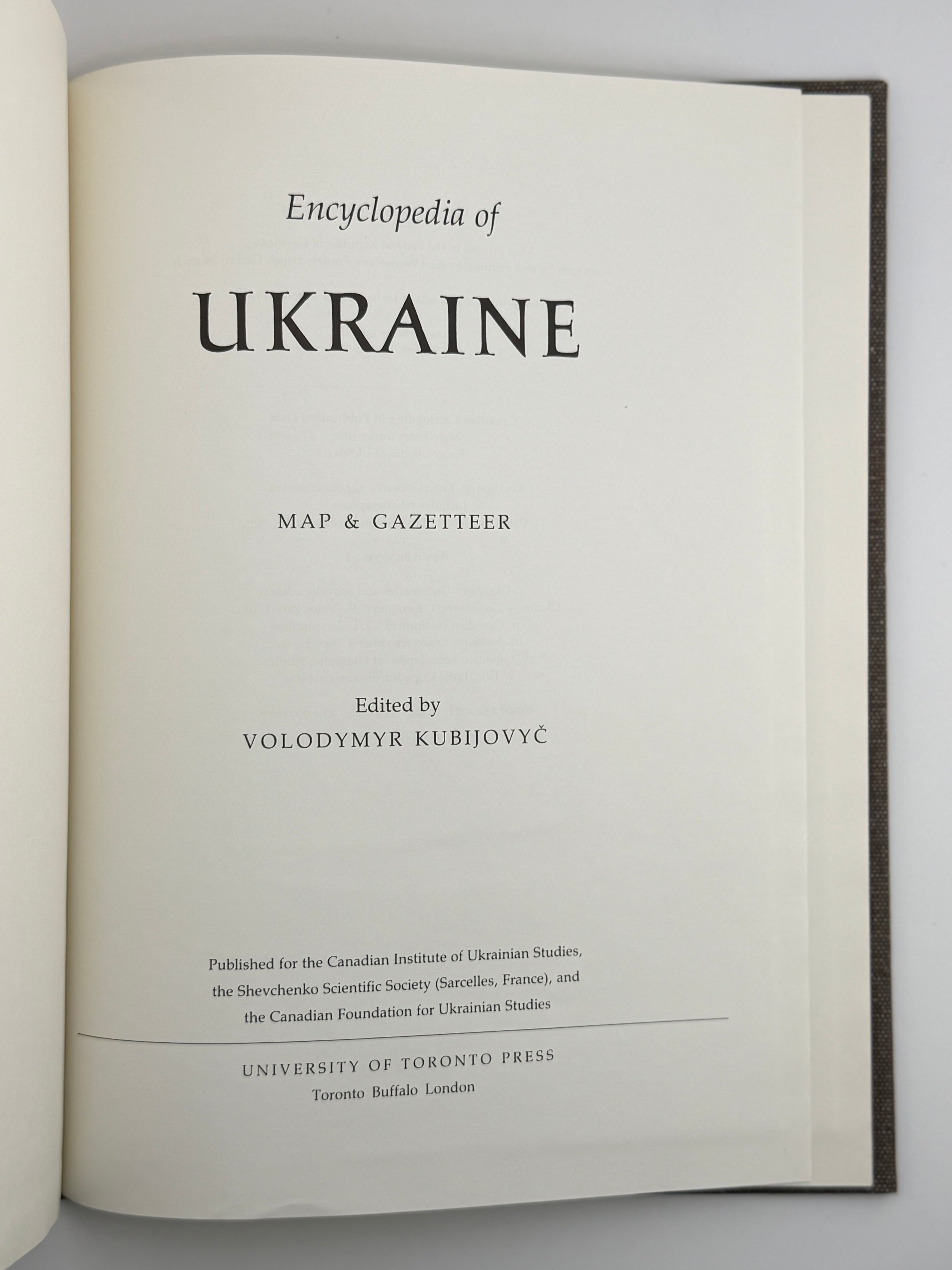 MAP & GAZETTEER OF UKRAINE (ENCYCLOPEDIA OF UKRAINE). 1984
КУБІЙОВИЧ ВОЛОДИМИР, ЖУКОВСЬКИЙ АРКАДІЙ (УПОРЯДН.)