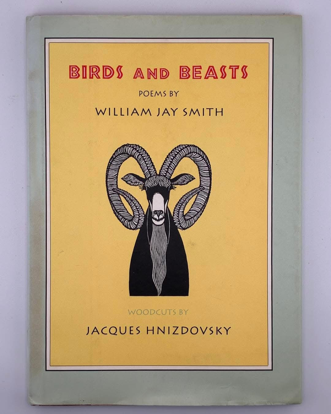 BIRDS AND BEASTS (ПТАХИ І ЗВІРІ): POEMS.. 1990
СМІТ ВІЛЬЯМ ДЖЕЙ / ГНІЗДОВСЬКИЙ ЯКІВ