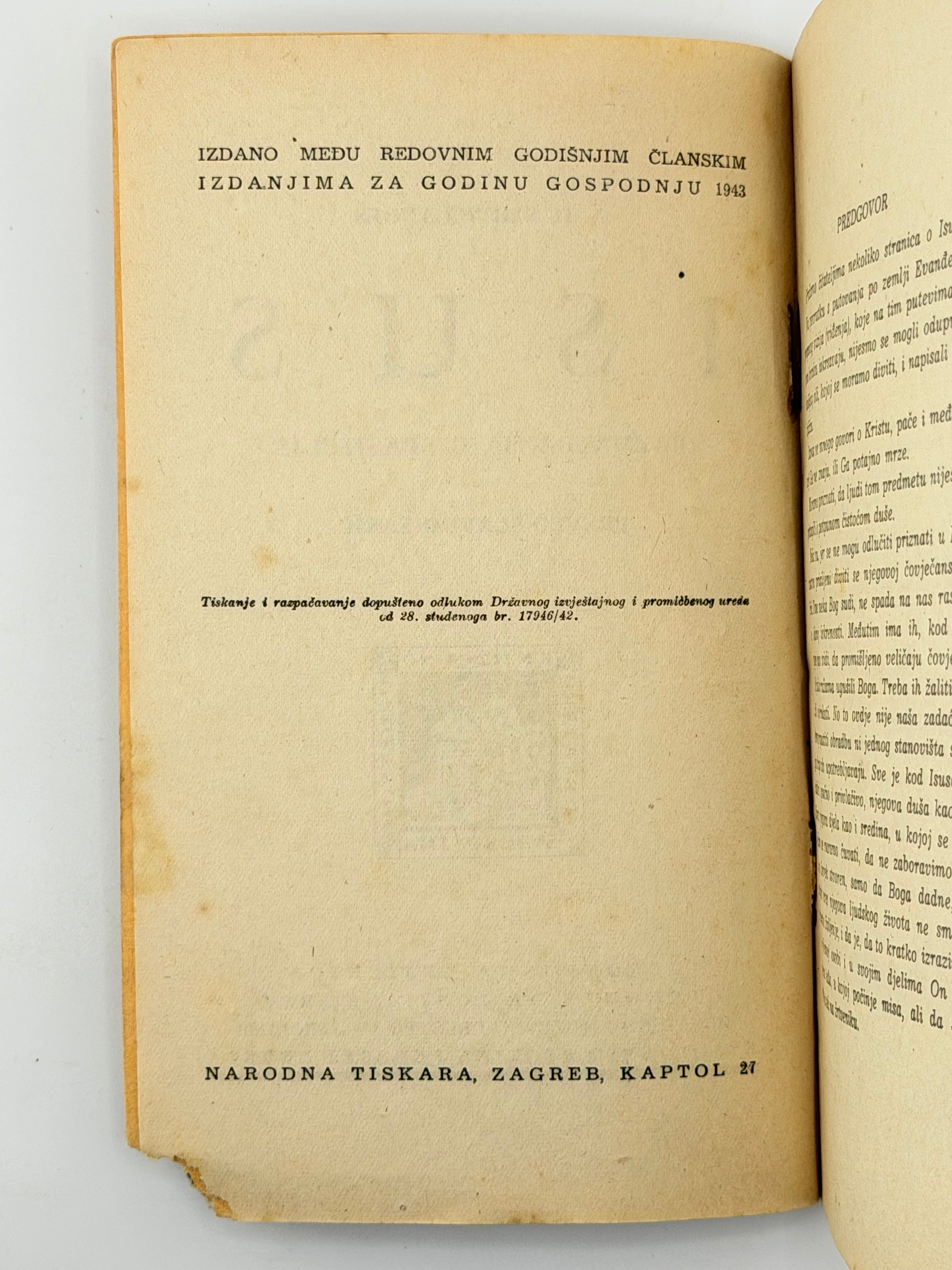 A. D. SERTILLANGES. ISUS: Razmatranja o Spasitelju / preveo Slavko Šarić. Naslovnu crtnju izradio Jakov Hnizdovski.
Загреб: Hrvatsko književno društvo sv. Jeronima; друк Narodna tiskara, Zagreb, Kaptol 27, 1943.