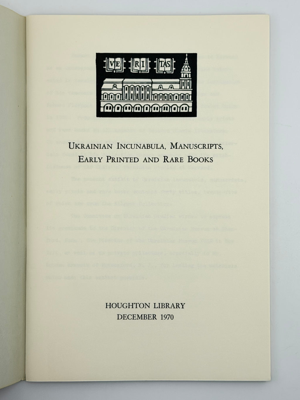 Ukrainian Incunabula, Manuscripts, Early Printed and Rare Books = Українські інкунабули, рукописи, стародруки та рідкісні книги: [каталог]. 1970