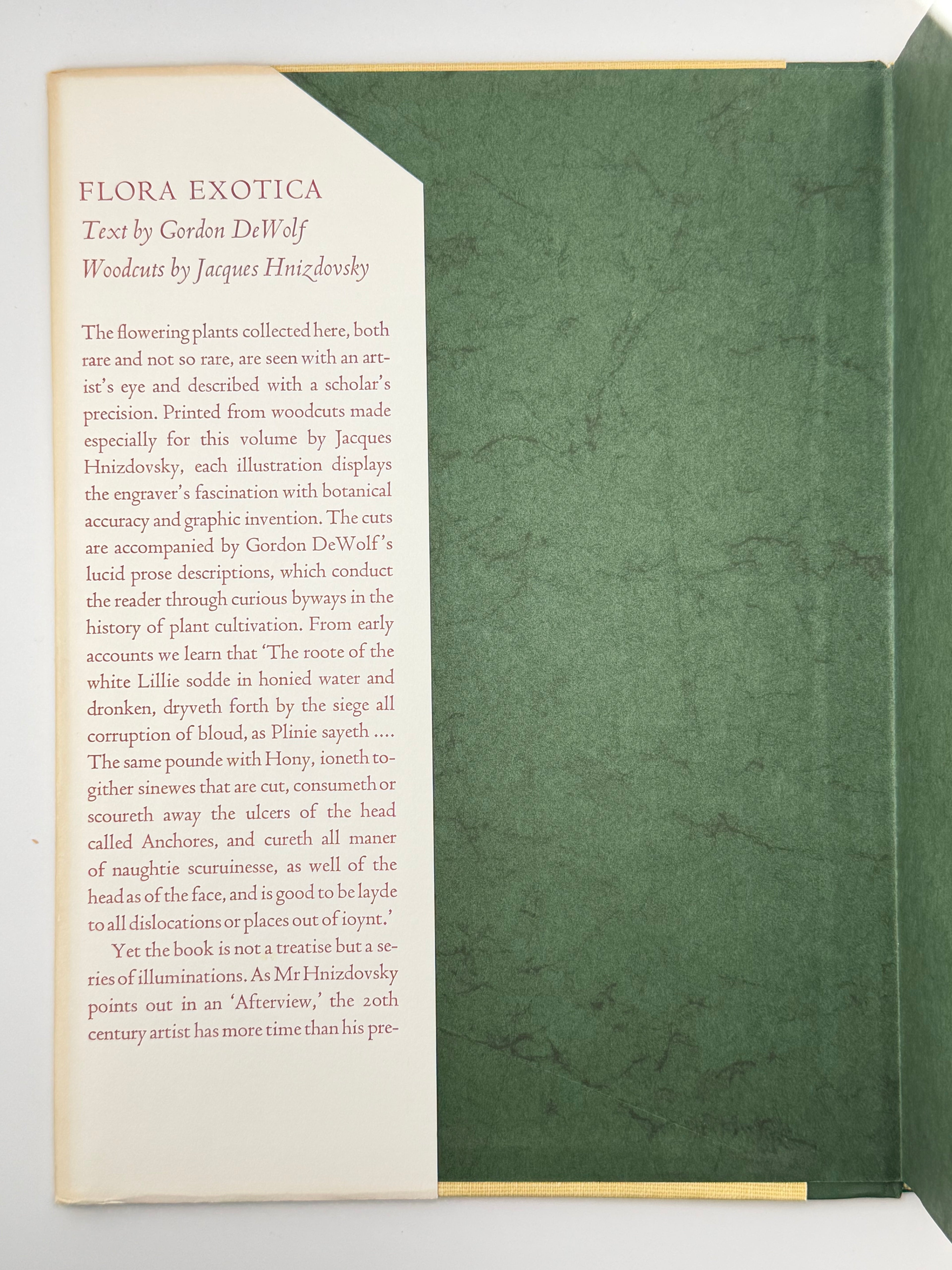 FLORA EXOTICA: A COLLECTION OF FLOWERING PLANTS. 1972
DEWOLF GORDON, HNIZDOVSKY JACQUES Бостон: David R. Godine. — 64 с.