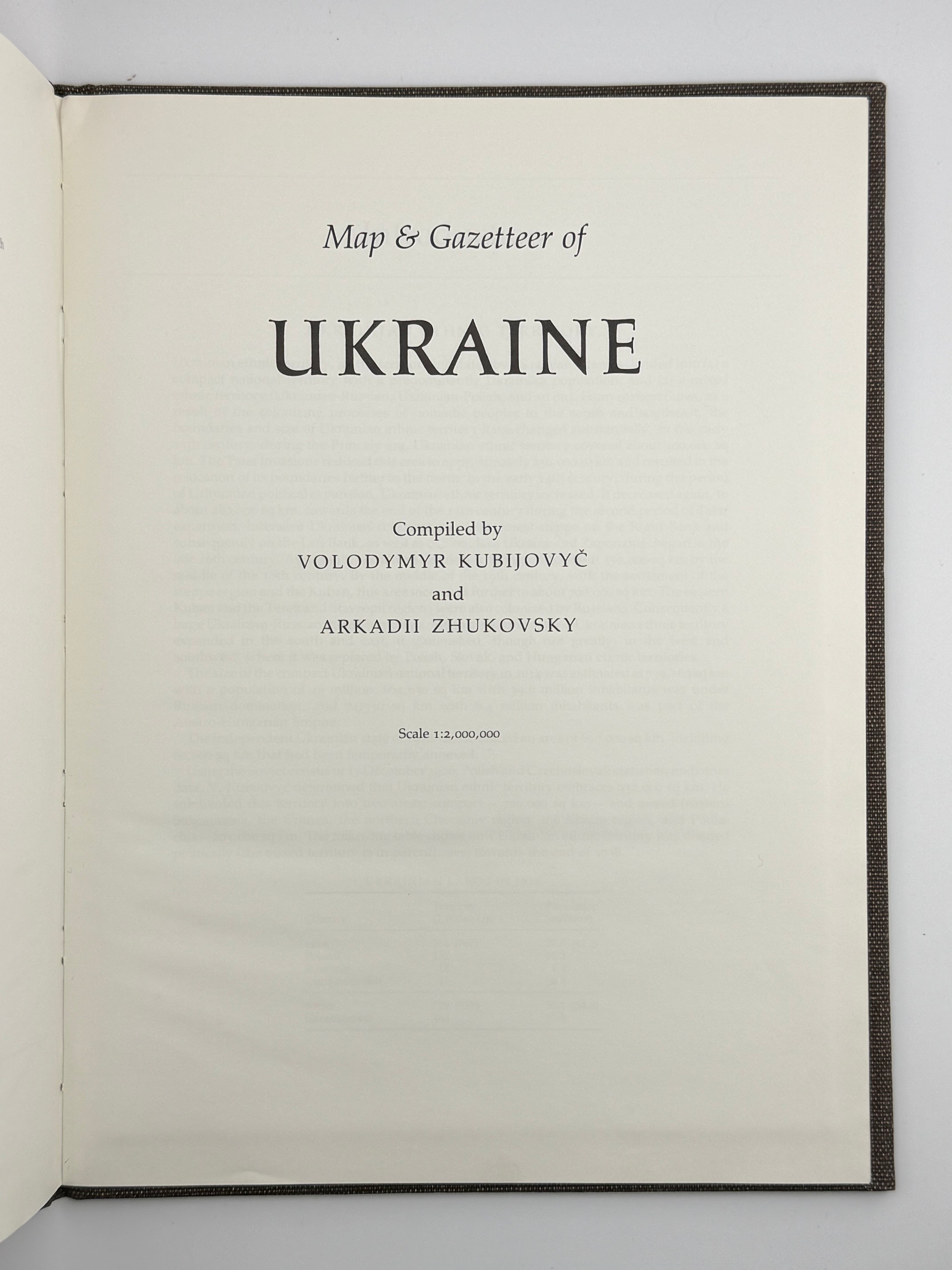 MAP & GAZETTEER OF UKRAINE (ENCYCLOPEDIA OF UKRAINE). 1984
КУБІЙОВИЧ ВОЛОДИМИР, ЖУКОВСЬКИЙ АРКАДІЙ (УПОРЯДН.)