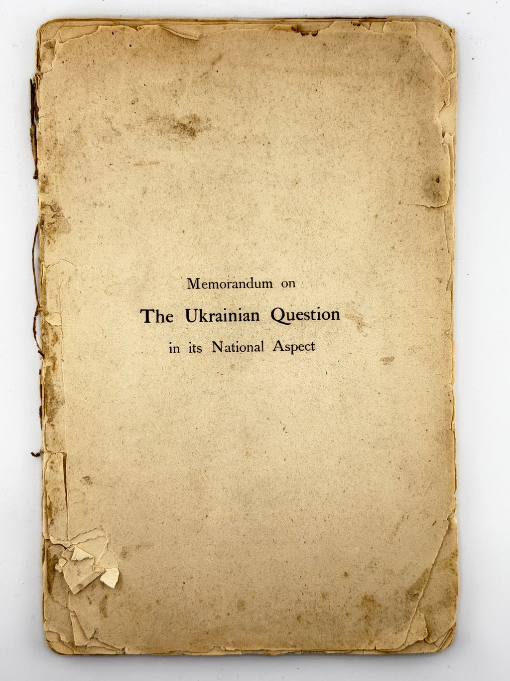 Федорчук Ярослав. Memorandum on the Ukrainian Question in its National Aspect. Лондон, 1914