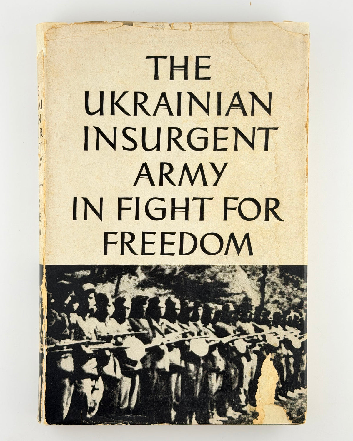 The Ukrainian Insurgent Army in Fight for Freedom. Нью-Йорк, 1954