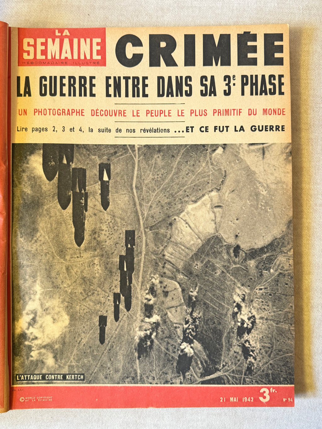 LA SEMAINE: LE GRAND HEBDOMADAIRE ILLUSTRÉ FRANÇAIS. 1942