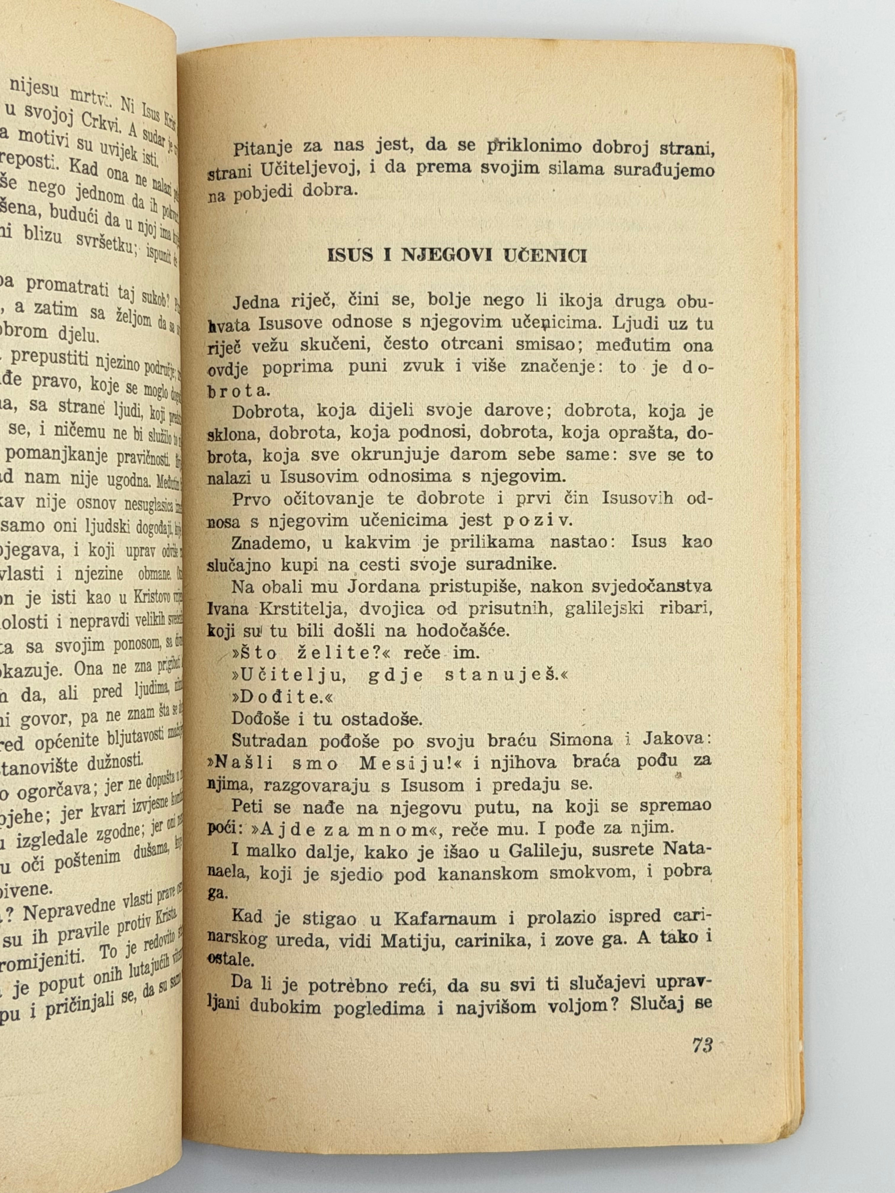 A. D. SERTILLANGES. ISUS: Razmatranja o Spasitelju / preveo Slavko Šarić. Naslovnu crtnju izradio Jakov Hnizdovski.
Загреб: Hrvatsko književno društvo sv. Jeronima; друк Narodna tiskara, Zagreb, Kaptol 27, 1943.