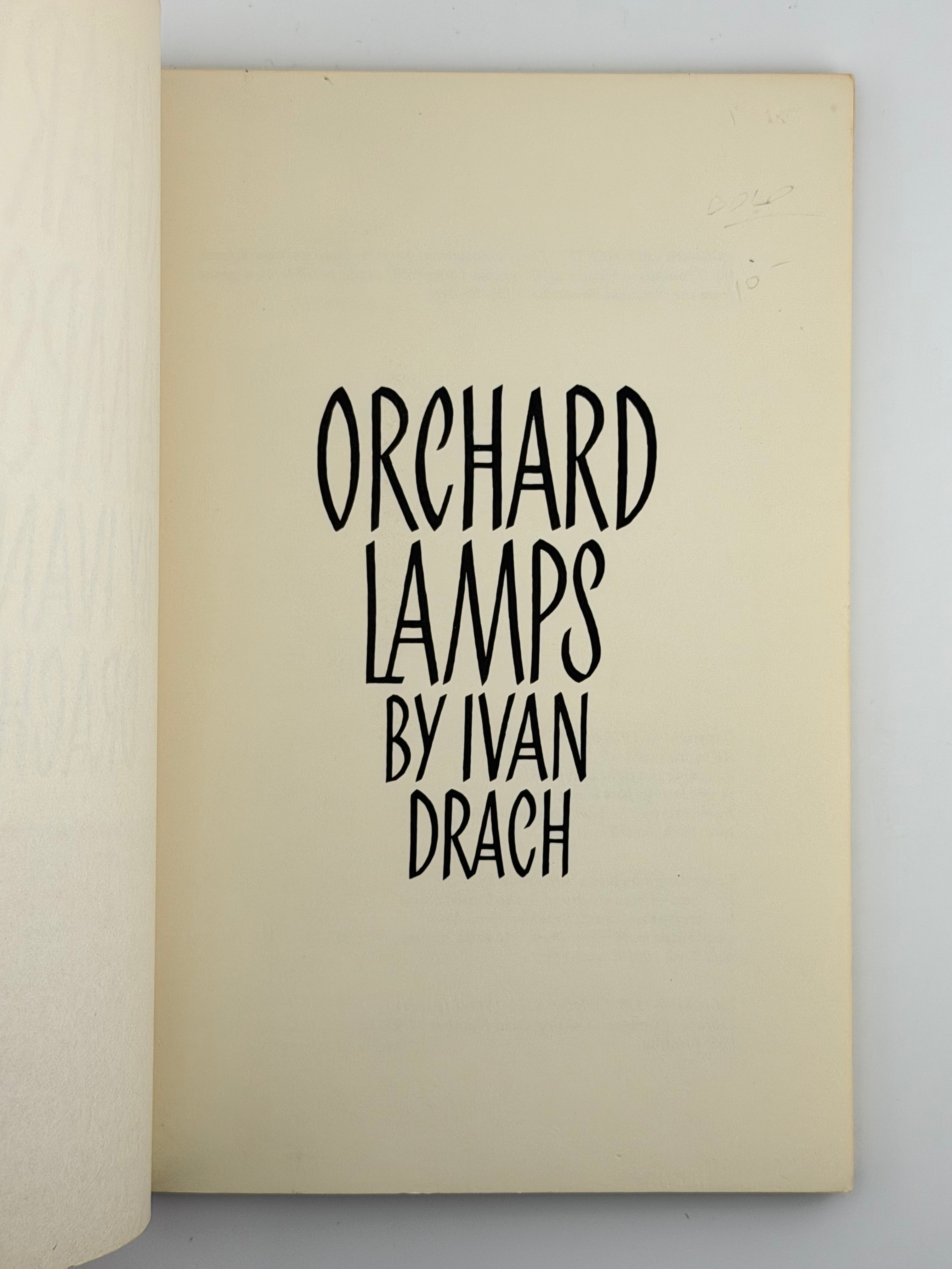 ORCHARD LAMPS. 1978
ДРАЧ ІВАН