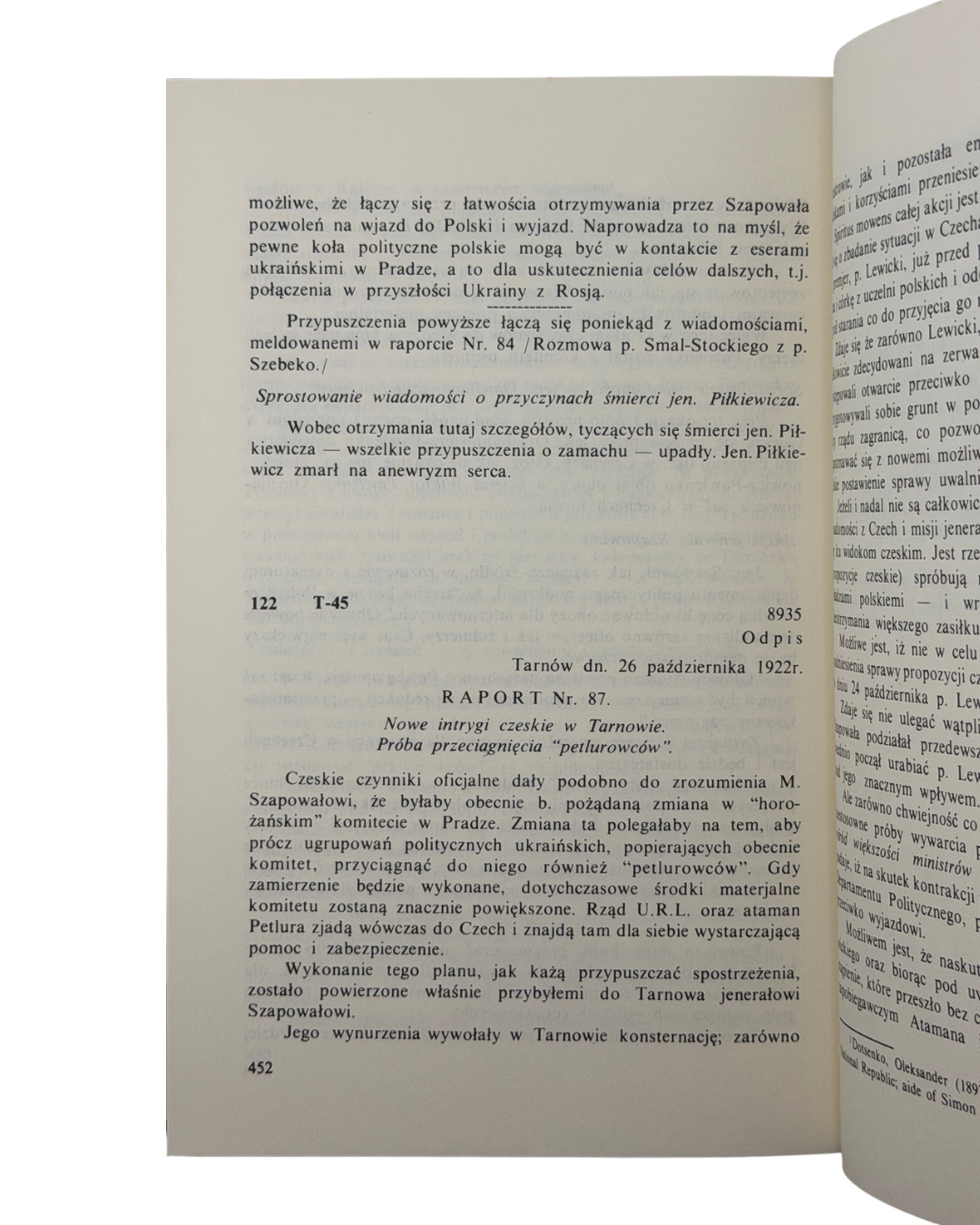 ГУНЧАК, Тарас. УКРАЇНА І ПОЛЬЩА В ДОКУМЕНТАХ 1918–1922. Частина І — Частина ІІ/ Ukraine and Poland in Documents 1918–1922. Parts I–II. — Наукове товариство ім. Шевченка. Джерела до історії України-Руси, том XII.
