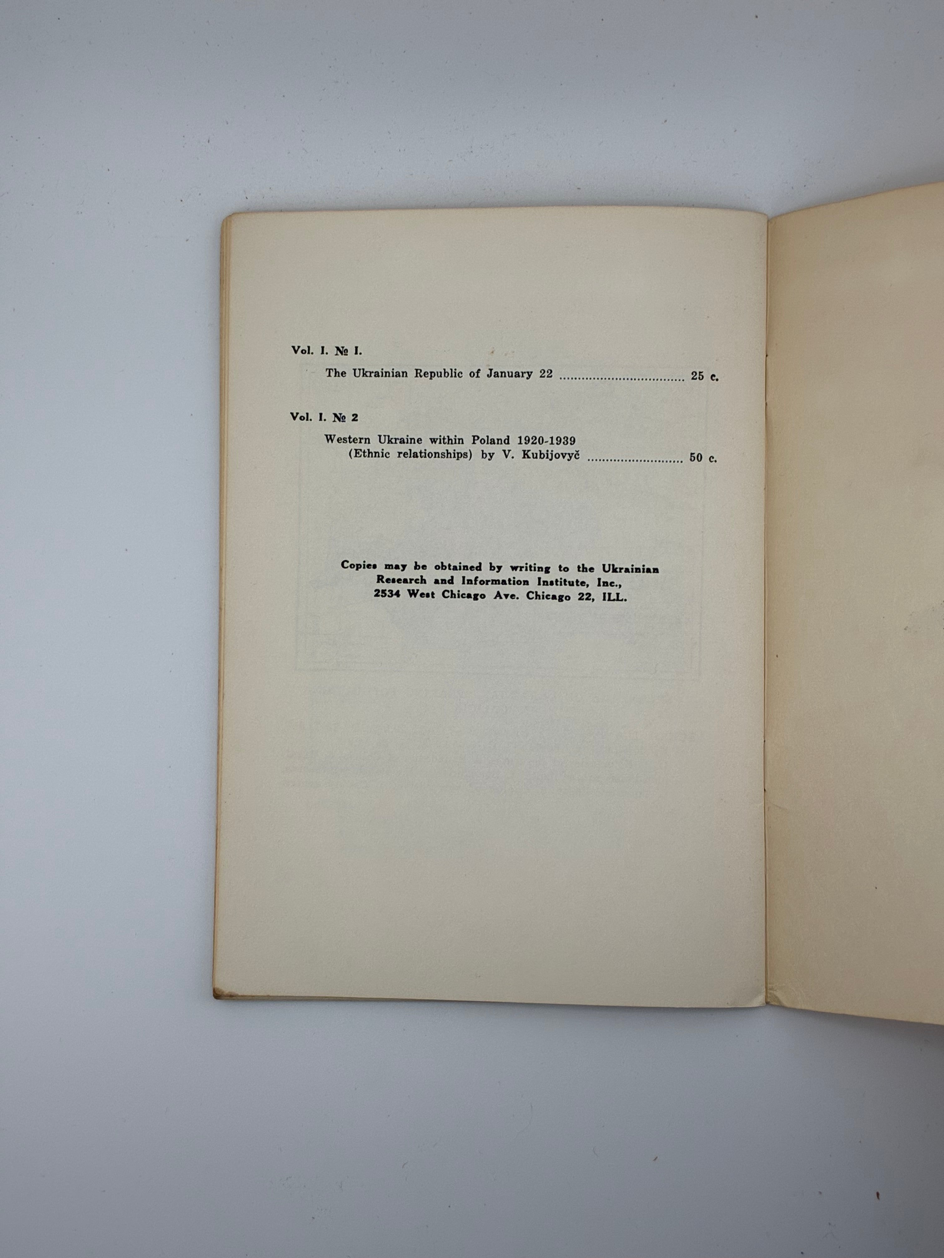 Volodymyr Kubijovyč — Western Ukraine within Poland 1920–1939 (Ethnic Relationships)
Chicago, Ill.: Ukrainian Research and Information Institute, Inc., 1963.