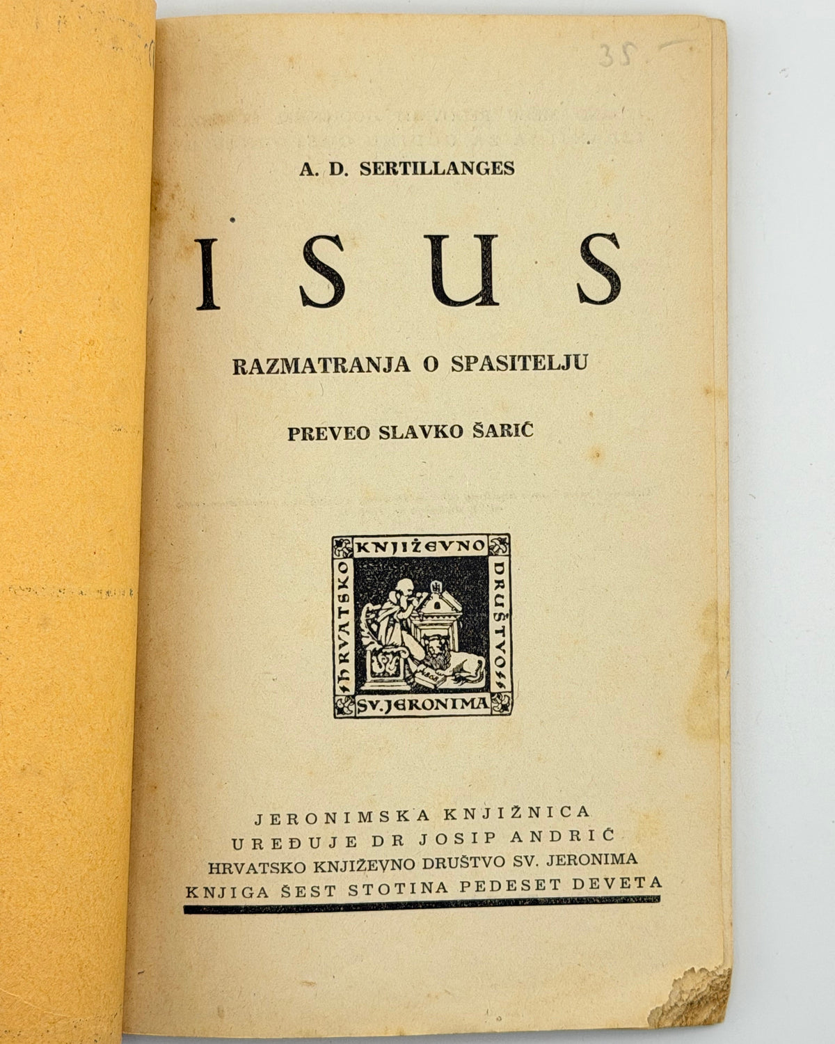 Сертіянж Антонен-Далмас. Isus: razmatranja o Spasitelju. Загреб, 1943