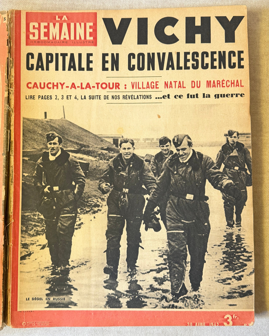 La Semaine: le grand hebdomadaire illustré français. Париж, 1942