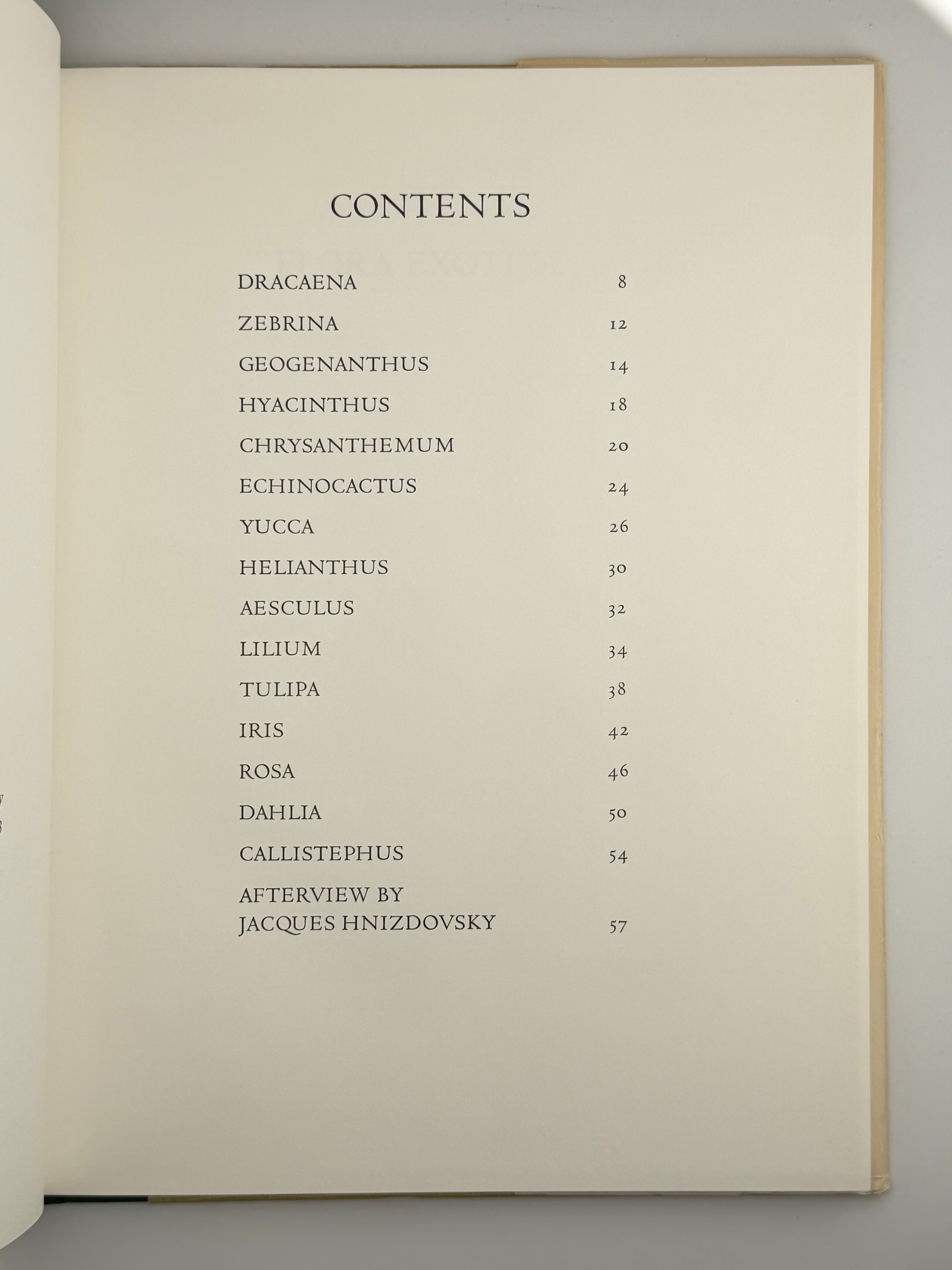 FLORA EXOTICA: A COLLECTION OF FLOWERING PLANTS. 1972
DEWOLF GORDON, HNIZDOVSKY JACQUES Бостон: David R. Godine. — 64 с.