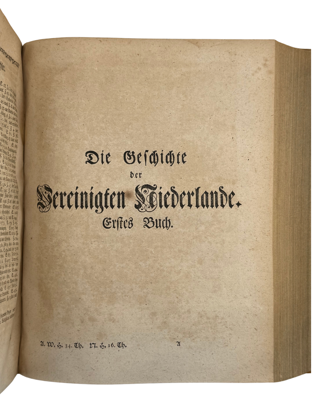 FORTSETZUNG DER ALGEMEINEN WELTHISTORIE DER NEUERN ZEITEN… Funfzehnter und Sechszehnter Theil. Mit einer Vorrede von J. C. Gatterer. Halle: bey Johann Justinus Gebauer, 1770.
