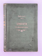 Налковський Вацлав. Podręcznik do nauki geografii powszechnej. Варшава, 1903