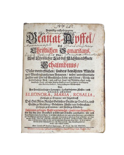 Granat-Apffel des Christlichen Samaritans: збірник лікарських рецептів. Відень; Ґрац, 1697