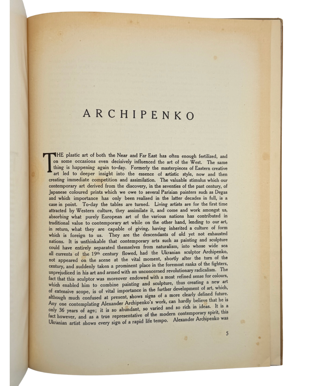 Олександер Архипенко: з портретом художника й 66 світлинами. 1923  Вст. ст. Г. Гільдебрандта. Берлін: «Українське слово»; Друк. Отто Ельснер. [4] с., фронт., 28 с., [26] арк. іл. — 31,1 × 23 × 1 см.