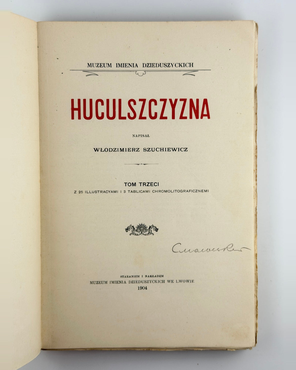 Szuchiewicz. Huculszczyzna, t. 3, 1904